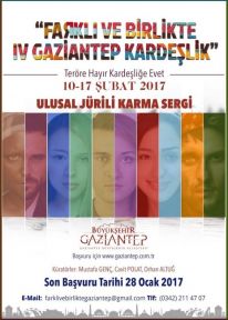 Gaziantep Büyükşehir Belediyesi “Teröre hayır kardeşliğe evet” sergi yarışması düzenliyor!