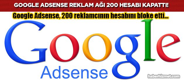 Google Adsense, kurallara uymayanların hesabını bloke etti!