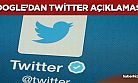 Google, Twitter Fabric hakkında açıklama yaptı!