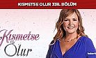 Kısmetse Olur 338. bölüm, 23 Ocak Pazartesi canlı izle