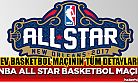 NBA All Star 2017 basketbol maçı ne zaman? Hangi kanalda ve hangi takımlar oynayacak?